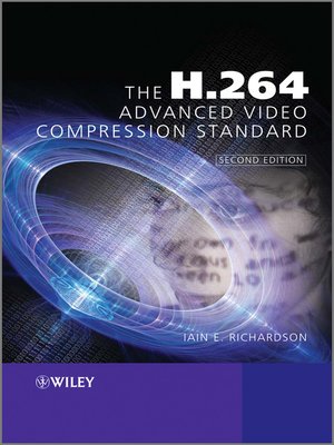 cover image of The H.264 Advanced Video Compression Standard